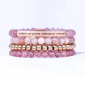 ALWAYS MY SISTER 4 BRACELET GIFT SET -PINK QUARTZ