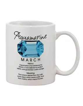 Aquamarine Birthstone 11 oz Coffee Mug - Expertly Crafted by TooLoud