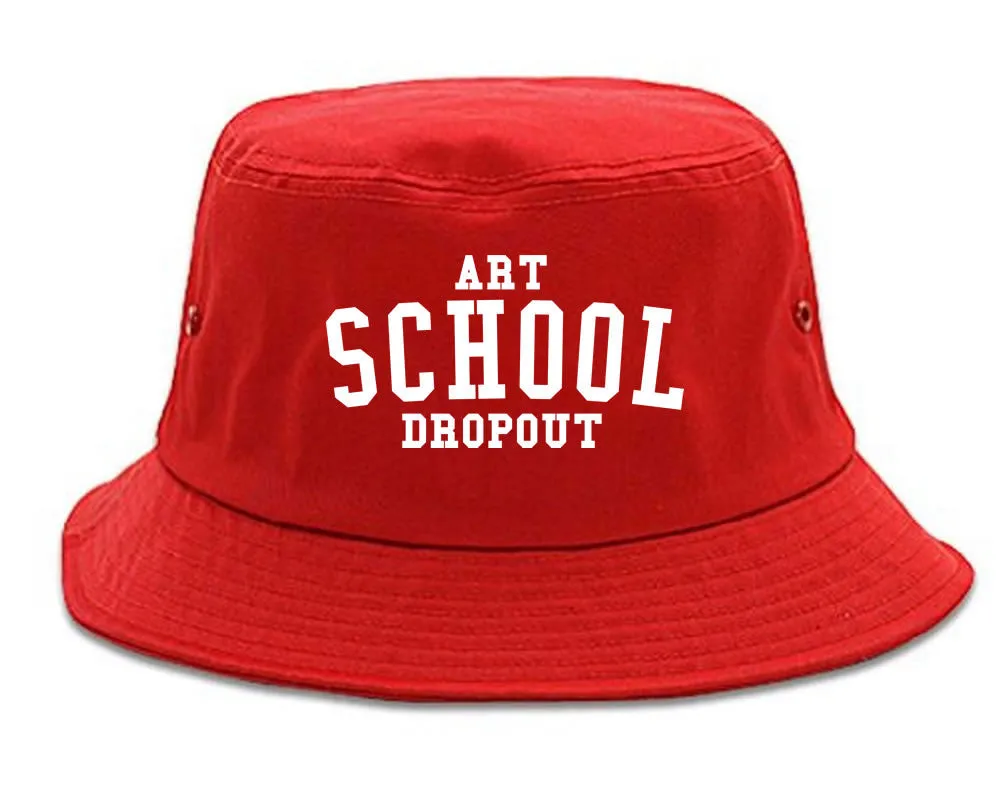 Art School Dropout College Fashion High Bucket Hat