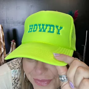 Neon Howdy w/Turquoise Trucker Hat